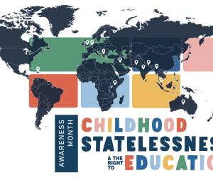 The Awareness Month on Childhood Statelessness and Education took place in November 2023 as a month of action on stateless children’s right to education. Click here to learn more!